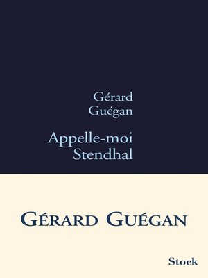 cover image of Appelle-moi Stendhal
